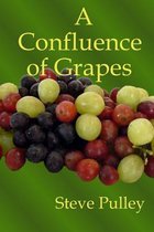A Confluence of Grapes