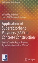 Application of Super Absorbent Polymers (SAP) in Concrete Construction