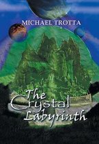 The Crystal Labyrinth