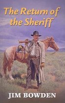 The Return of the Sheriff