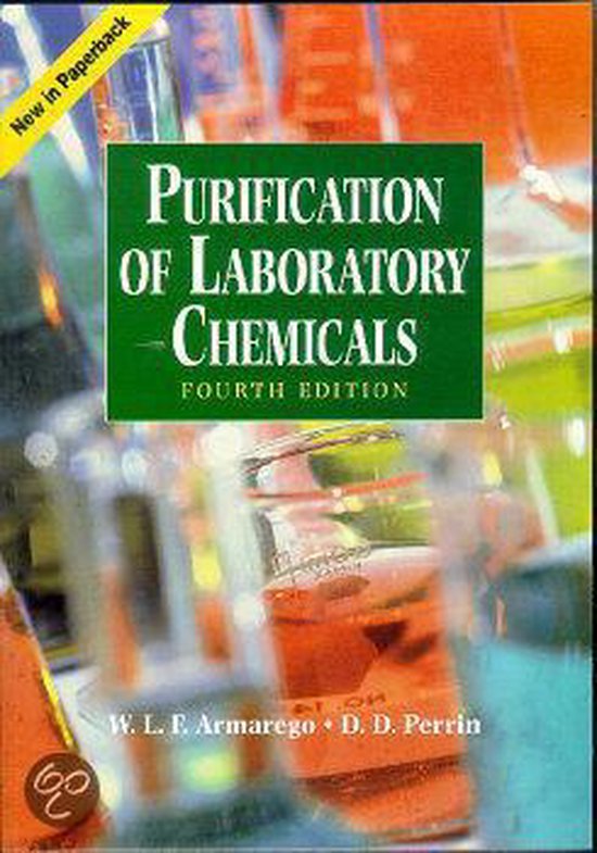Purification of Laboratory Chemicals 9780750637619 W.L.F. Armarego