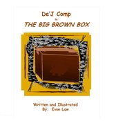 De'J Comp in The Big Brown Box