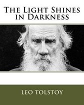 The Light Shines in Darkness