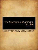 The Statesmen of America in 1846