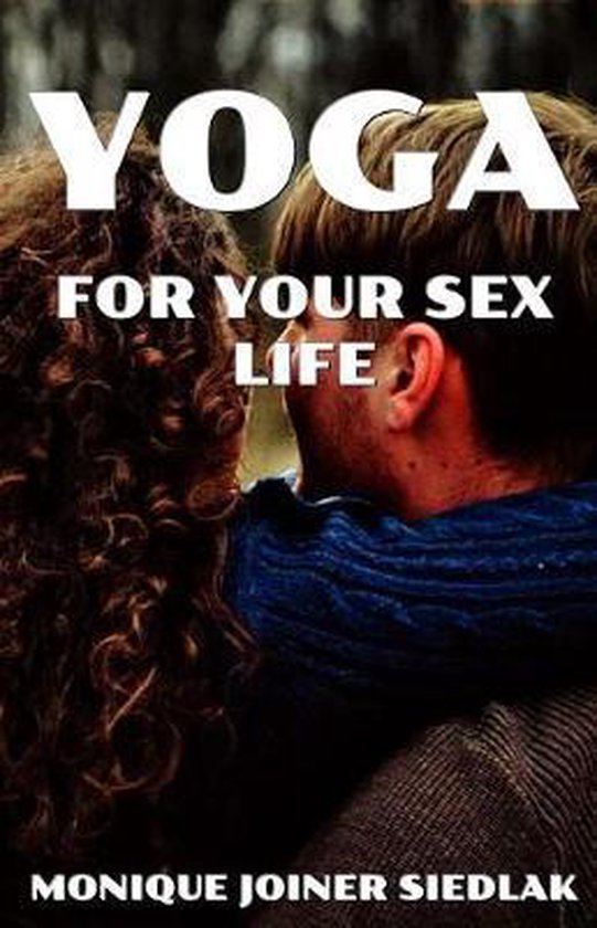 Mojo's Yoga- Yoga for Your Sex Life - cover