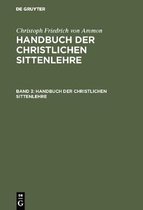 Handbuch der christlichen Sittenlehre