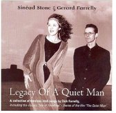 Sinéad Stone & Gerard Farrelly - Legacy Of A Quiet Man (CD)