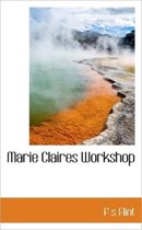 Marie Claires Workshop