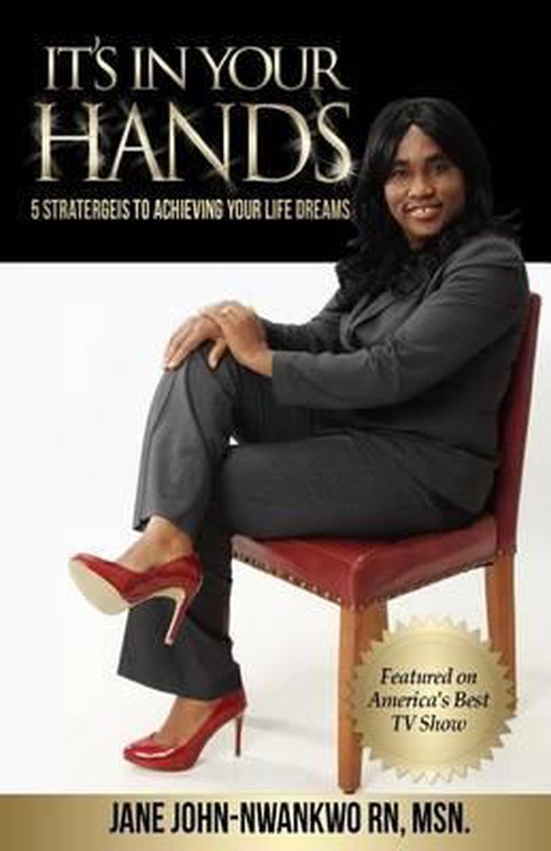 It's In Your Hands van Msn Jane C Johnnwankwo Rn