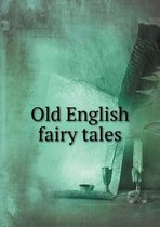 Old English fairy tales