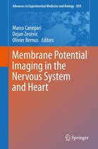 Advances in Experimental Medicine and Biology 859 - Membrane Potential Imaging in the Nervous System and Heart