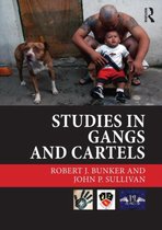 Studies in Gangs and Cartels