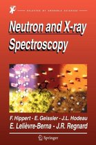 Neutron and X-ray Spectroscopy