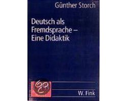 Deutsch als Fremdsprache. Eine Didaktik