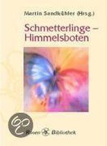 Schmetterlinge - Himmelsboten