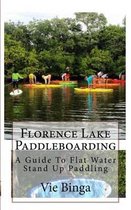 Florence Lake Paddleboarding