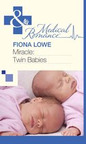 Miracle: Twin Babies (Mills & Boon Medical)