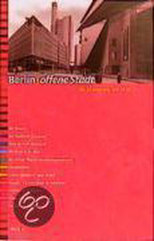 Berlin: offene Stadt 2. Die Erneuerung seit 1989 - cover