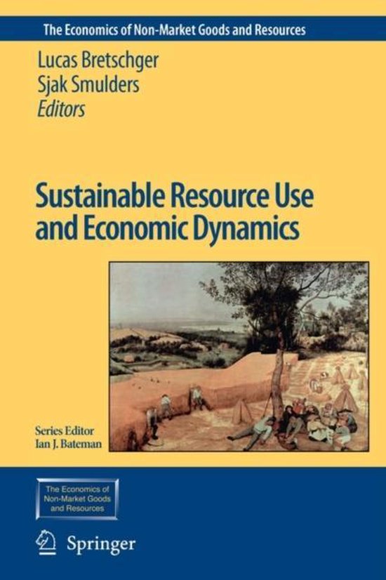 The Economics of Non-Market Goods and Resources10- Sustainab ... - cover