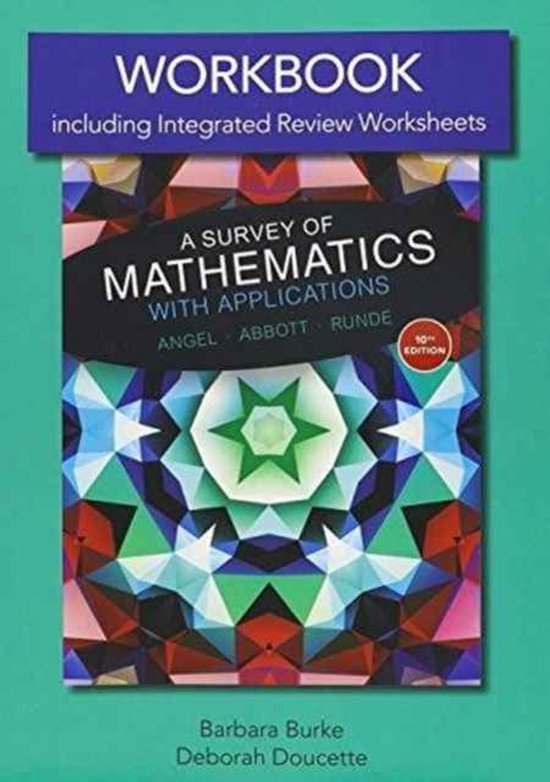 A Survey of Mathematics With Applications With Integrated Review
