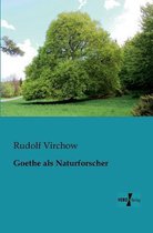 Goethe als Naturforscher