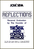 Reflections, Personal Evaluation by the Founder of the Silva Method