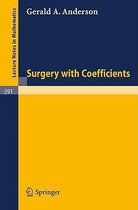 Surgery with Coefficients