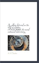 An Address Delivered on the VIII of October, MDCCCXXX, the Second Centennial Anniversary