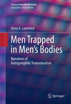 Focus on Sexuality Research - Men Trapped in Men's Bodies