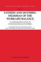 Social Indicators Research Series 21 - Fathers and Mothers: Dilemmas of the Work-Life Balance