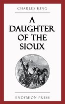 A Daughter of the Sioux