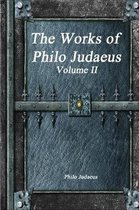 The Works of Philo Judaeus