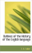 Outlines of the History of the English Language