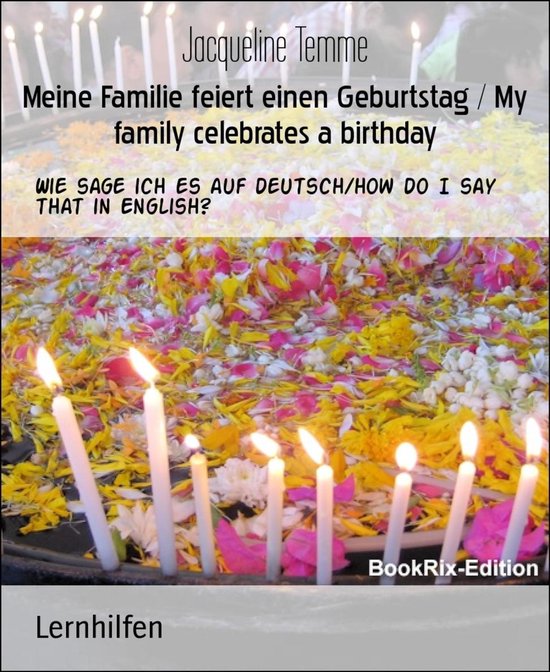 Meine Familie feiert einen Geburtstag / My family celebrates ... - cover