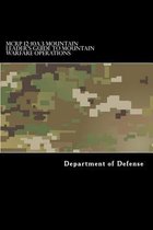 McRp 12-10a.3 Mountain Leader's Guide to Mountain Warfare Operations