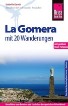 Reise Know-How La Gomera - Mit 20 Wanderungen und Faltplan