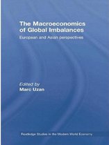 Routledge Studies in the Modern World Economy-The Macroeconomics of Global Imbalances