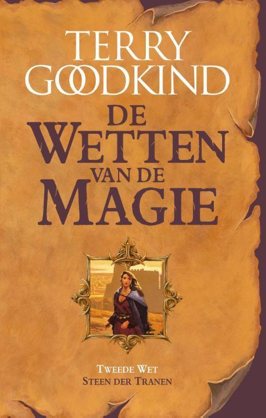 De Wetten van de Magie - tweede wet: Steen der Tranen - Terry Goodkind | Respetofundacion.org