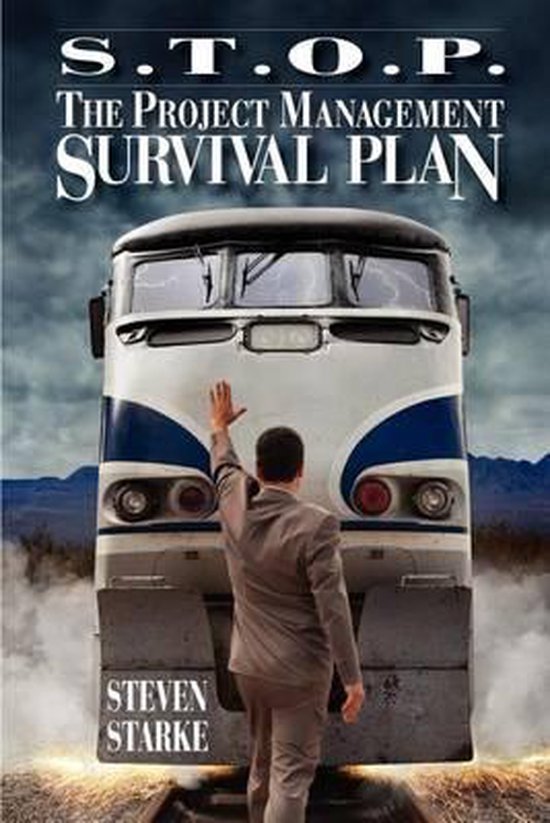 S.T.O.P. The Project Management Survival Plan - cover
