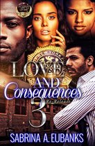 Love and Consequences 3