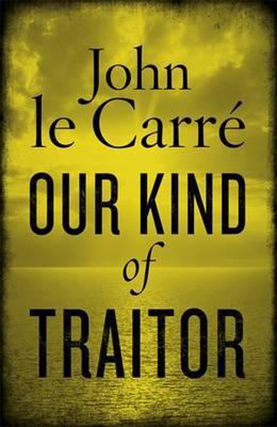 Our Kind Of Traitor - cover