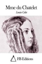 Mme Du Chatelet