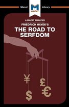 An Analysis of Friedrich Hayek's The Road to Serfdom