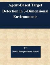 Agent-Based Target Detection in 3-Dimensional Environments