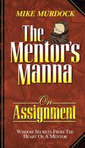 The Mentor's Manna On Assignment
