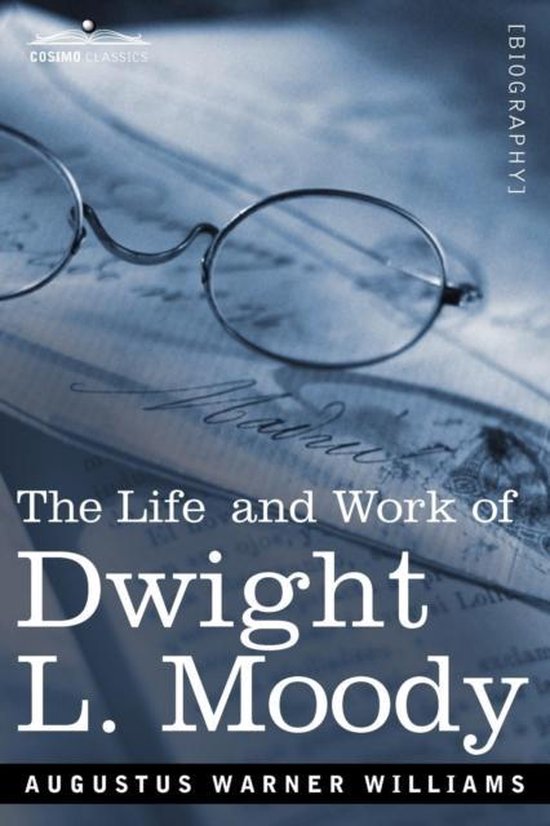 Life and Work of Dwight L. Moody - cover