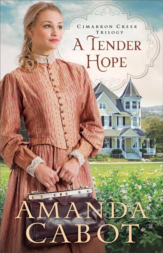 Cimarron Creek Trilogy 3 - A Tender Hope - cover