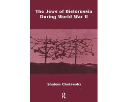 The Jews of Bielorussia During World War II