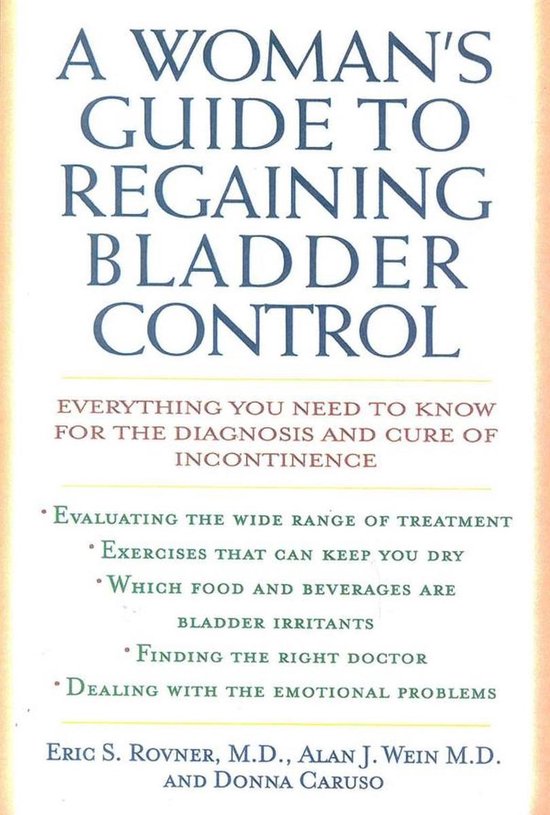 A Woman's Guide to Regaining Bladder Control - cover