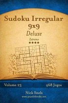 Sudoku Irregular 9x9 Deluxe - Extremo - Volume 23 - 468 Jogos